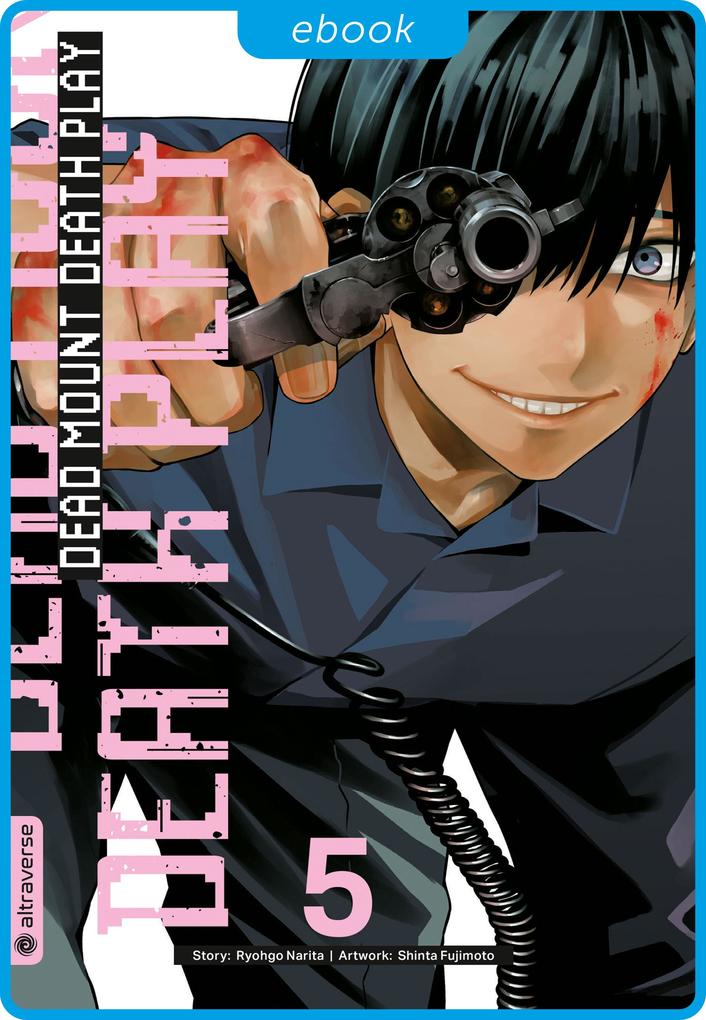 Produktbild: Dead Mount Death Play 05 | Ryougo Narita, Shinta Fujimoto