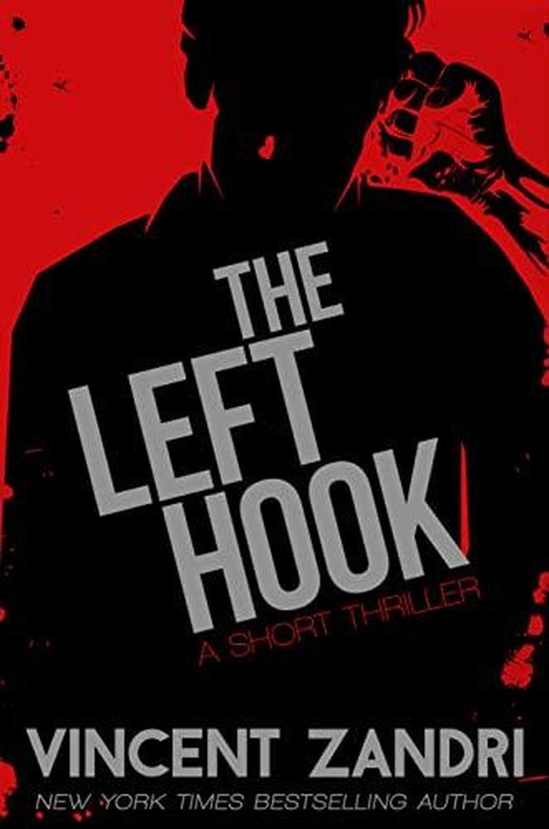 Produktbild: The Left Hook | Vincent Zandri