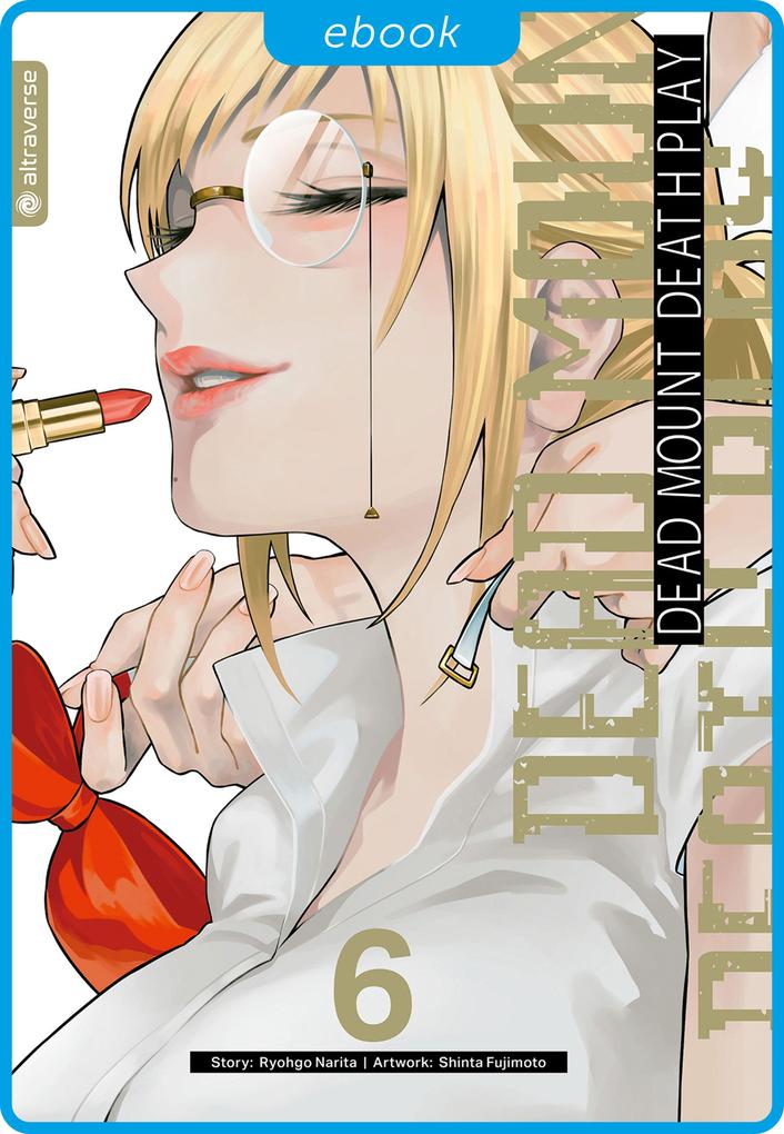 Produktbild: Dead Mount Death Play 06 | Ryougo Narita, Shinta Fujimoto