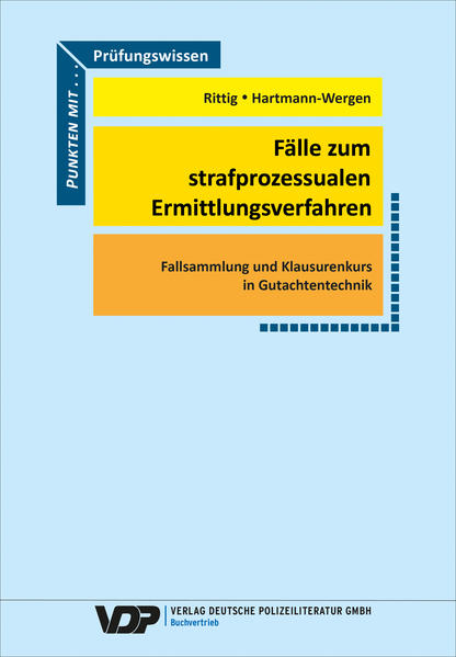 Produktbild: Fälle zum strafprozessualen Ermittlungsverfahren | Steffen Rittig, Tanja Hartmann-Wergen