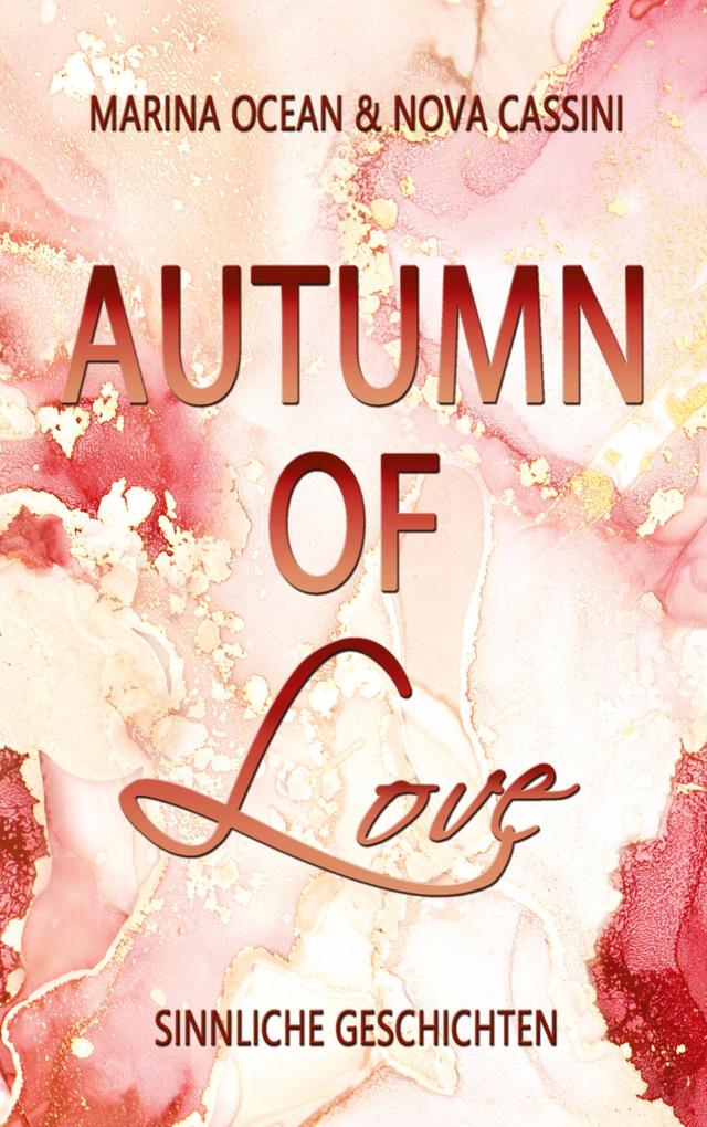 Produktbild: Autumn of Love | Marina Ocean, Nova Cassini