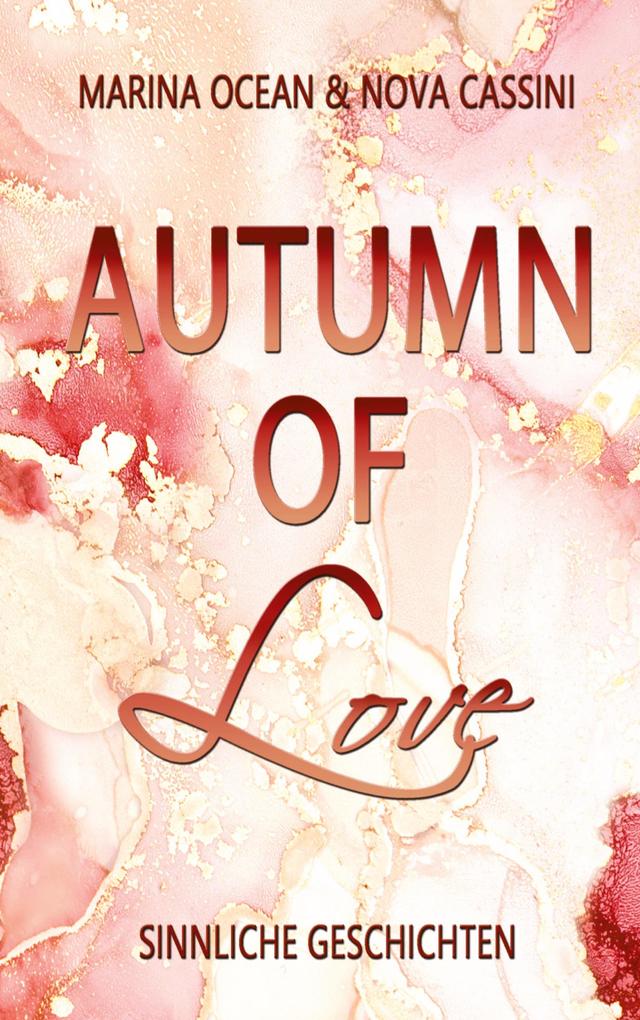 Produktbild: Autumn of Love | Marina Ocean, Nova Cassini