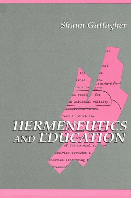 Produktbild: Hermeneutics and Education | Shaun Gallagher