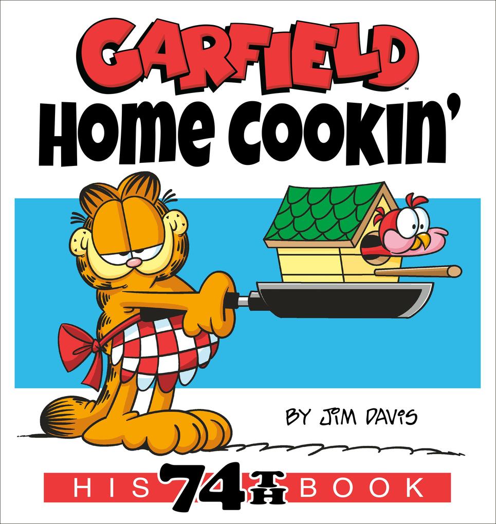 Produktbild: Garfield Home Cookin' | Jim Davis