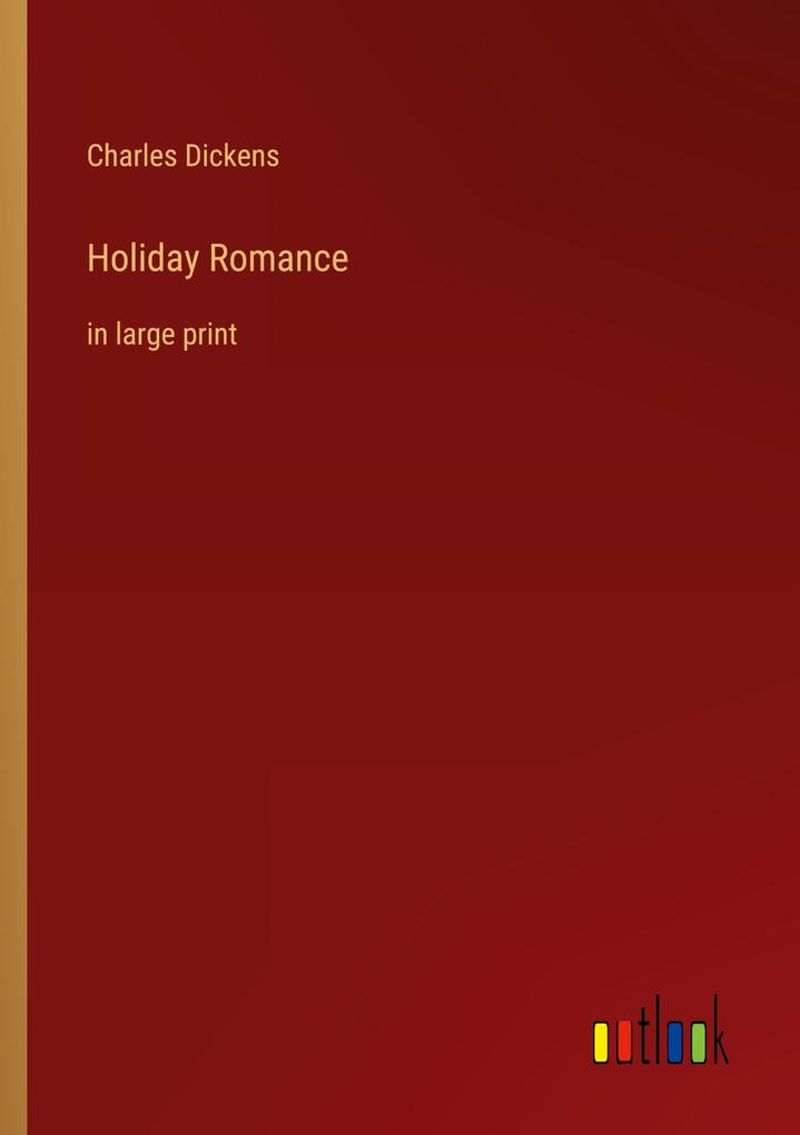 Produktbild: Holiday Romance | Charles Dickens