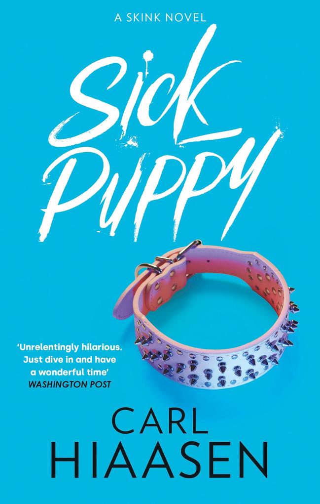 Produktbild: Sick Puppy | Carl Hiaasen