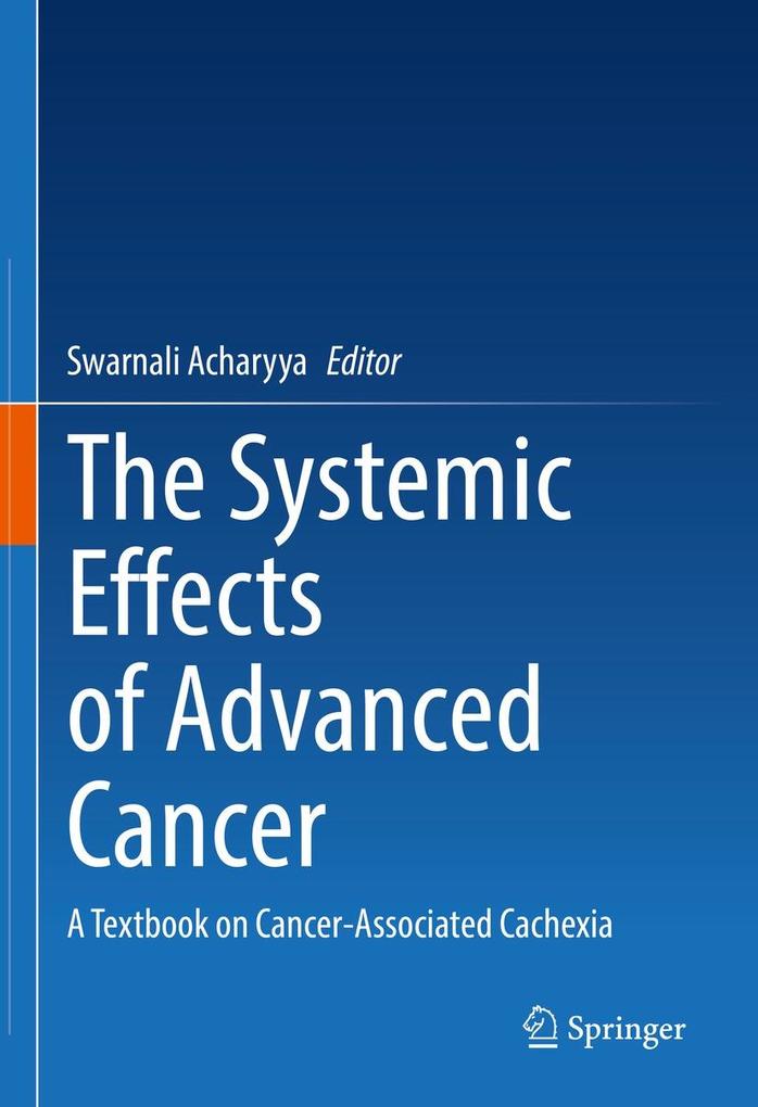 Produktbild: The Systemic Effects of Advanced Cancer