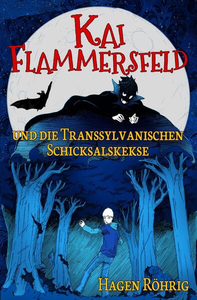 Produktbild: Kai Flammersfeld und die Transsylvanischen Schicksalskekse | Hagen Röhrig