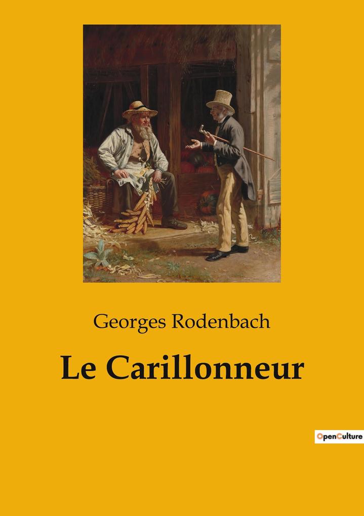 Produktbild: Le Carillonneur | Georges Rodenbach