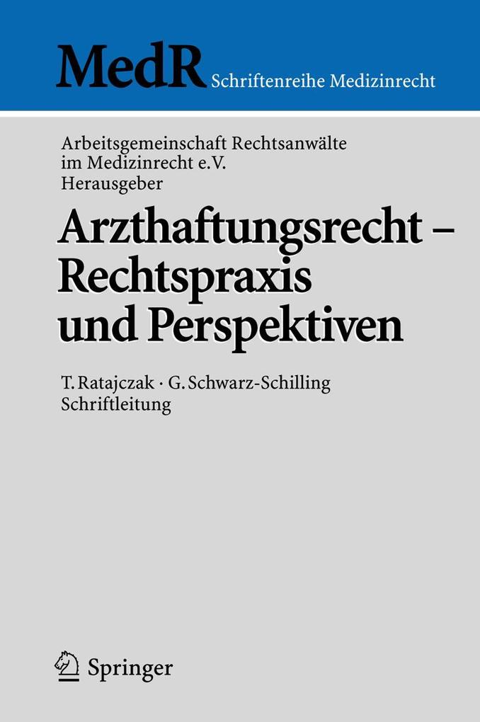 Produktbild: Arzthaftungsrecht - Rechtspraxis und Perspektiven