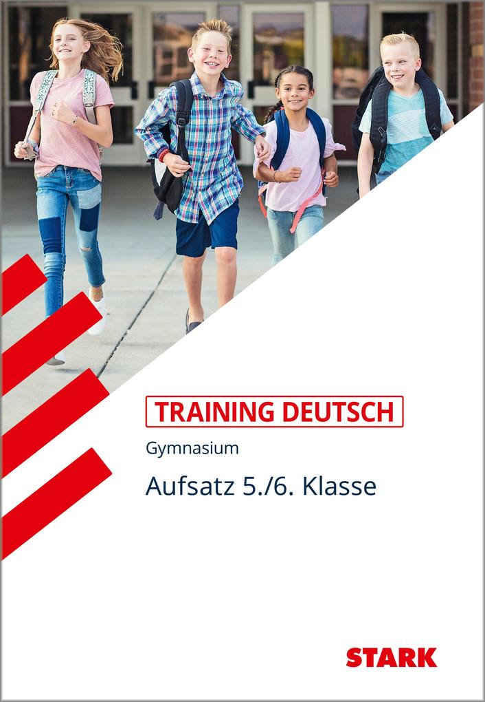 Produktbild: Training Grundwissen Deutsch. Aufsatz 5./6. Klasse. G8 | Thorsten Zimmer
