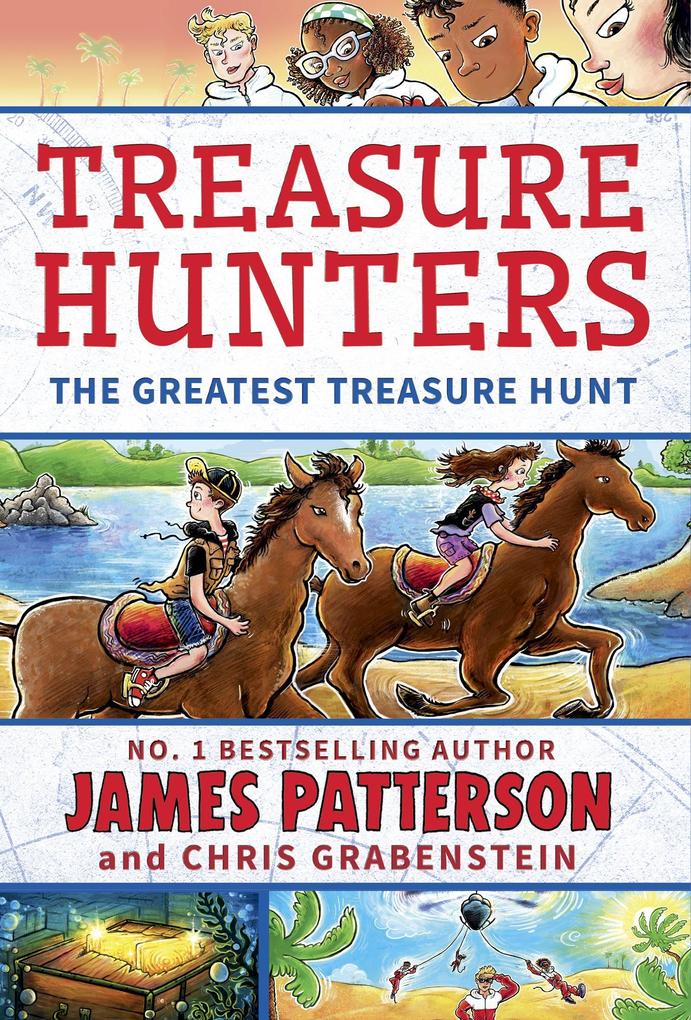Produktbild: Treasure Hunters: The Greatest Treasure Hunt | James Patterson