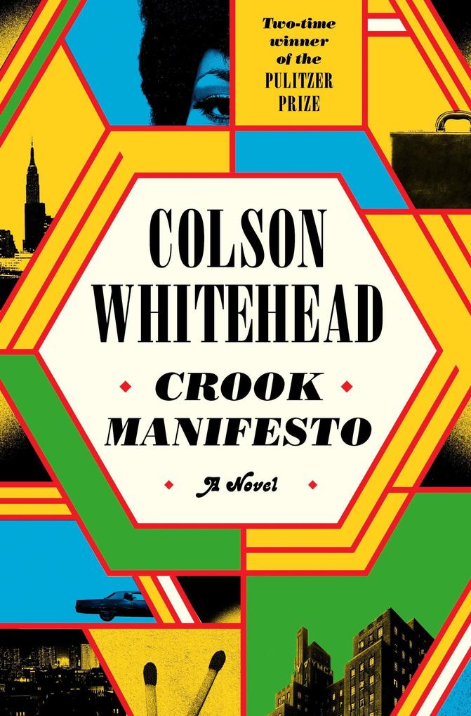 Produktbild: Crook Manifesto | Colson Whitehead