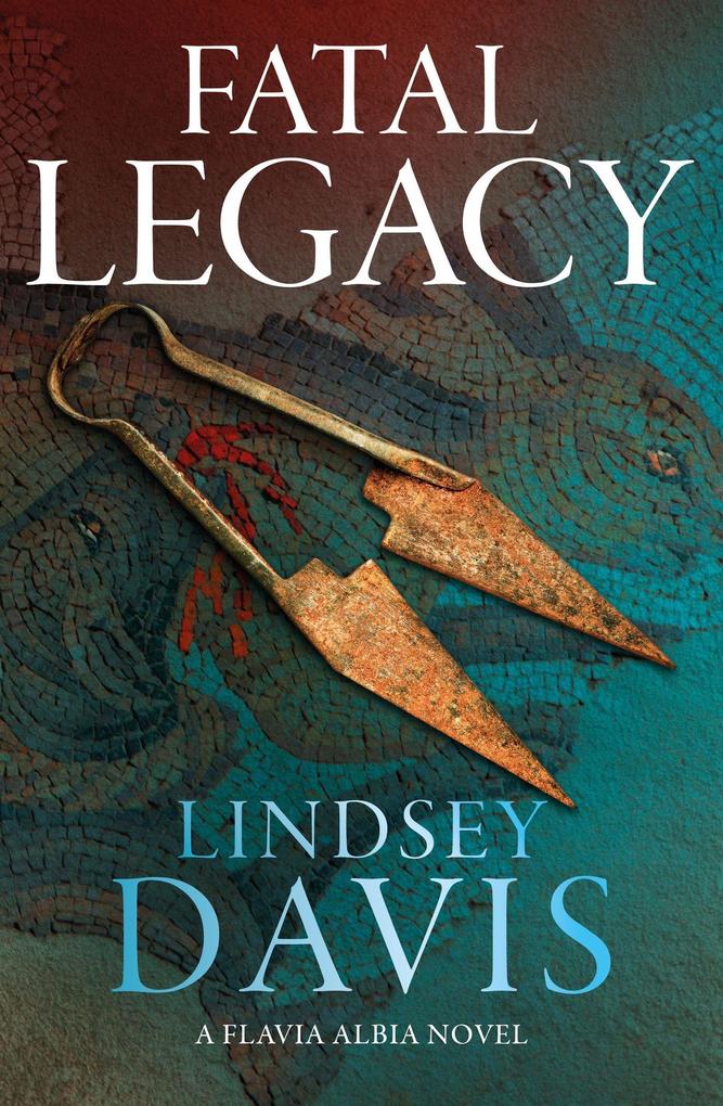 Produktbild: Fatal Legacy | Lindsey Davis