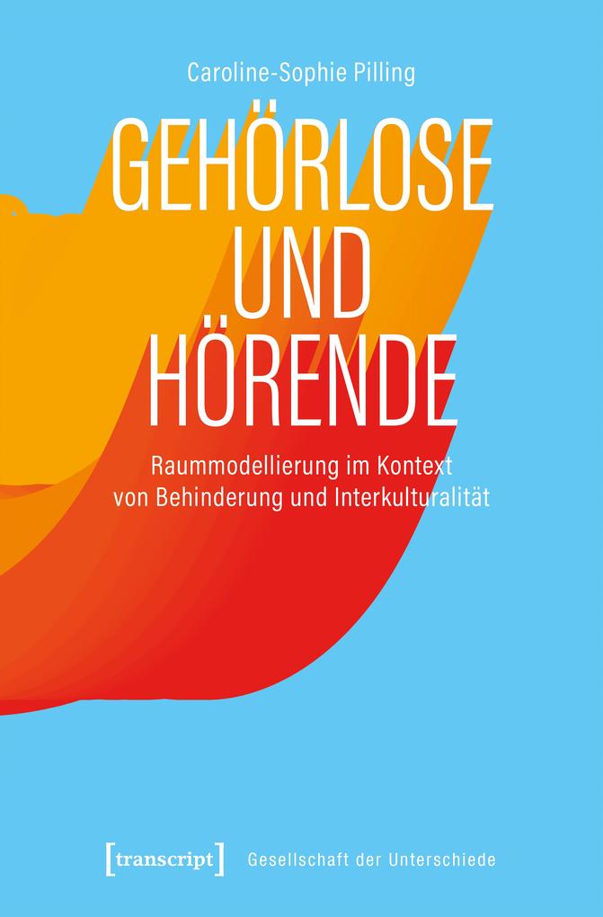 Produktbild: Gehörlose und Hörende | Caroline-Sophie Pilling