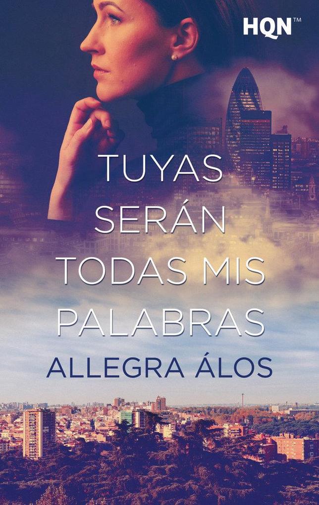 Produktbild: Tuyas serán todas mis palabras | Allegra Álos