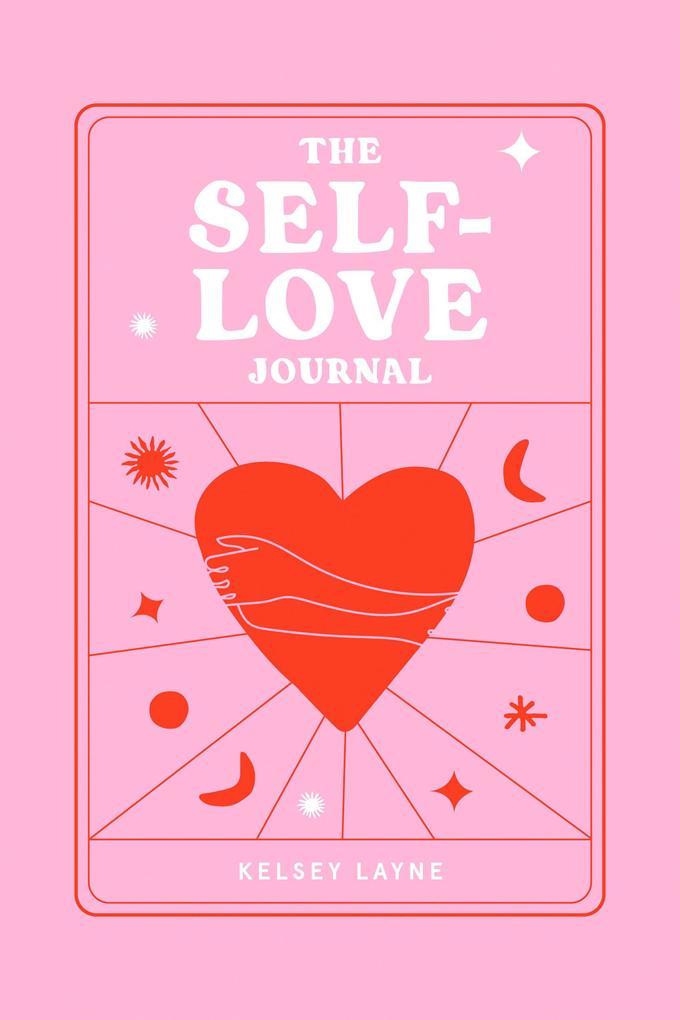 Produktbild: The Self-Love Journal | Kelsey Layne