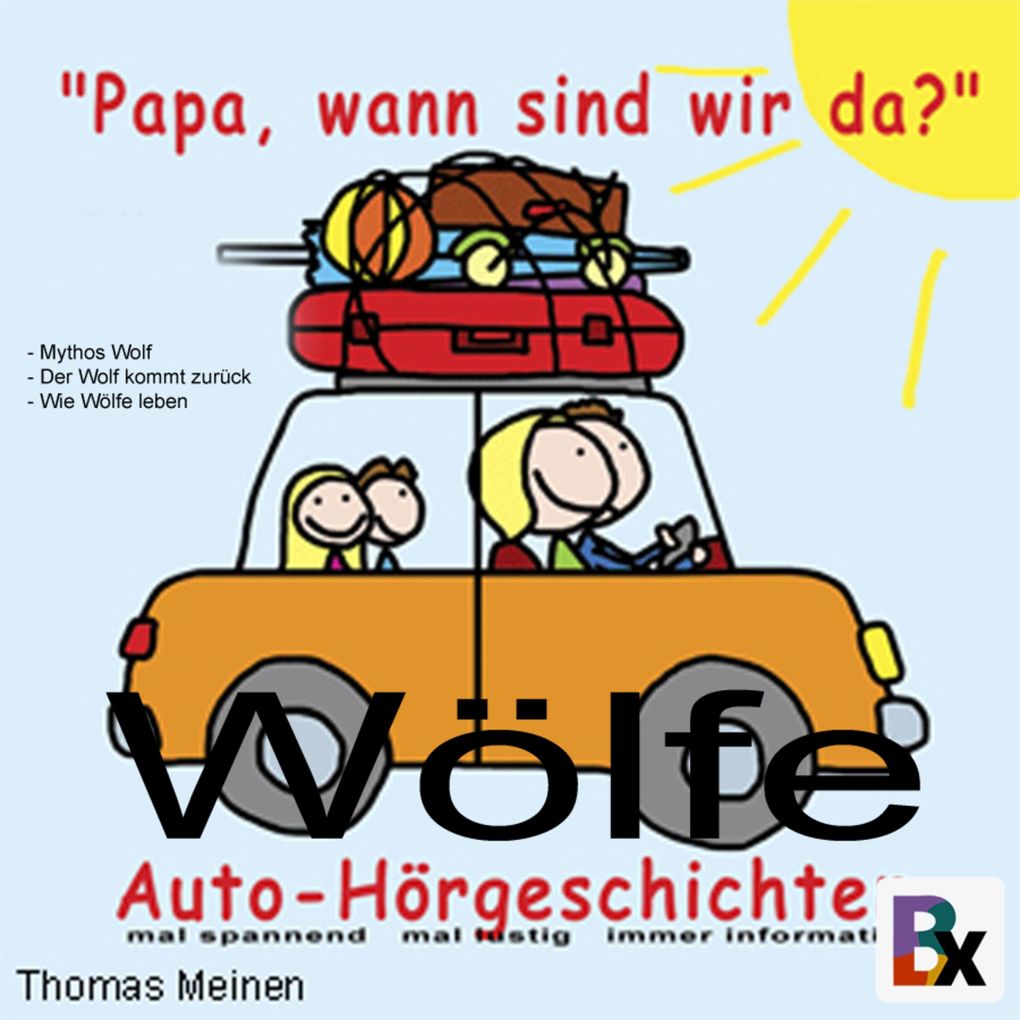 Produktbild: Wölfe - Hörgeschichten für entspanntes Reisen | Thomas Meinen