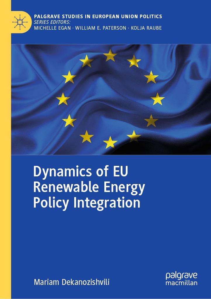 Produktbild: Dynamics of EU Renewable Energy Policy Integration | Mariam Dekanozishvili