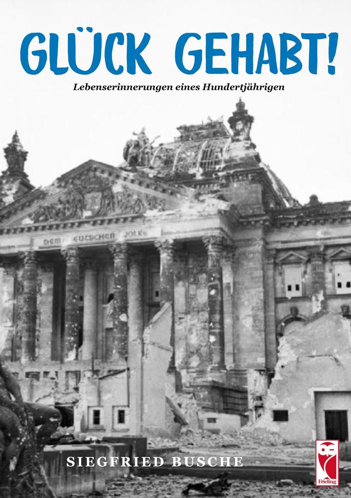 Produktbild: Glück gehabt! | Siegfried Busche