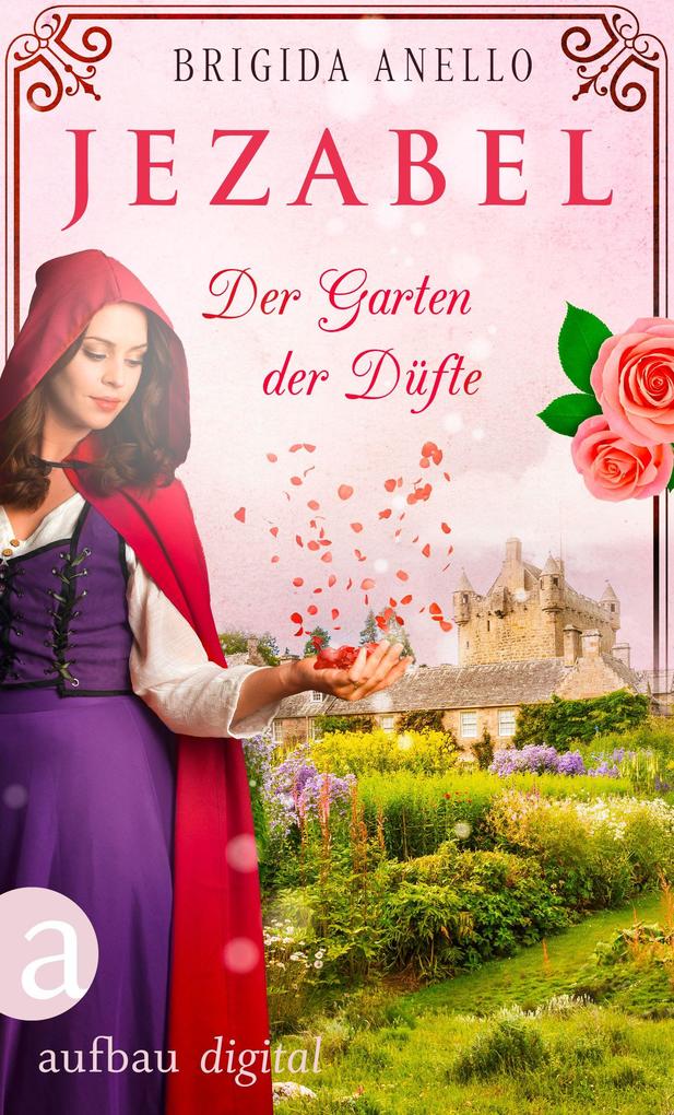 Produktbild: Jezabel - Der Garten der Düfte | Brigida Anello