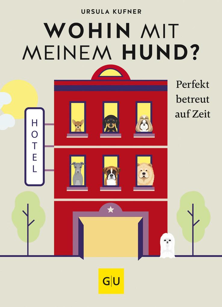 Produktbild: Wohin mit meinem Hund? | Ursula Kufner
