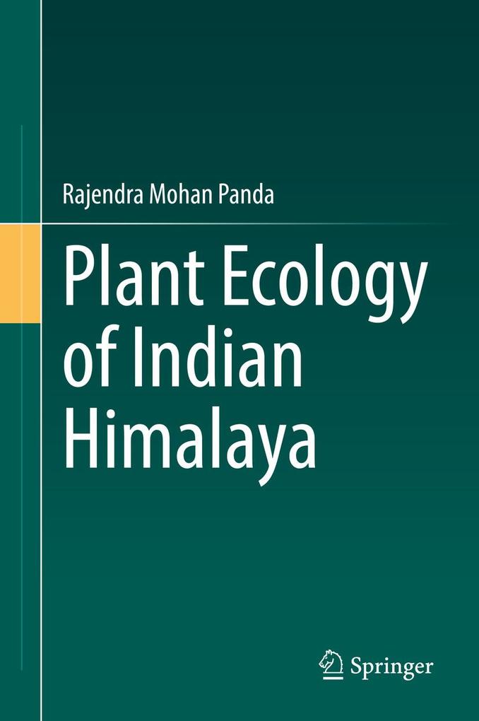 Produktbild: Plant Ecology of Indian Himalaya | Rajendra Mohan Panda