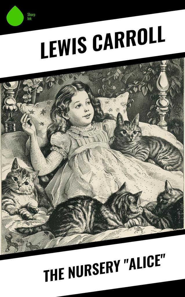 Produktbild: The Nursery "Alice" | Lewis Carroll