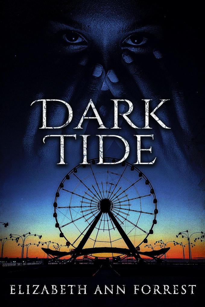 Produktbild: Dark Tide | Elizabeth Ann Forrest