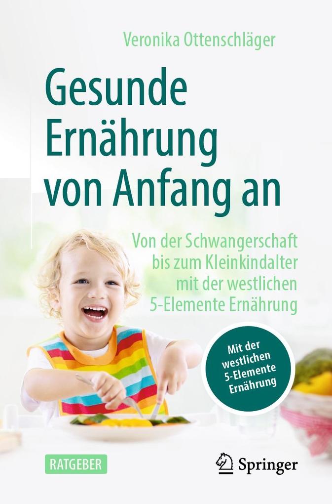 Produktbild: Gesunde Ernährung von Anfang an | Veronika Ottenschläger