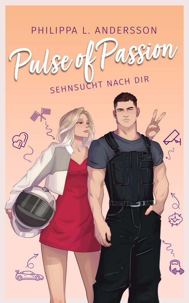 Produktbild: Pulse of Passion - Sehnsucht nach dir | Philippa L. Andersson