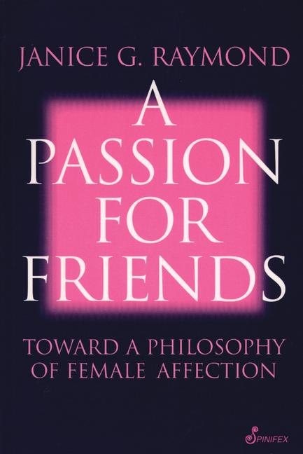Produktbild: A Passion for Friends | Janice Raymond