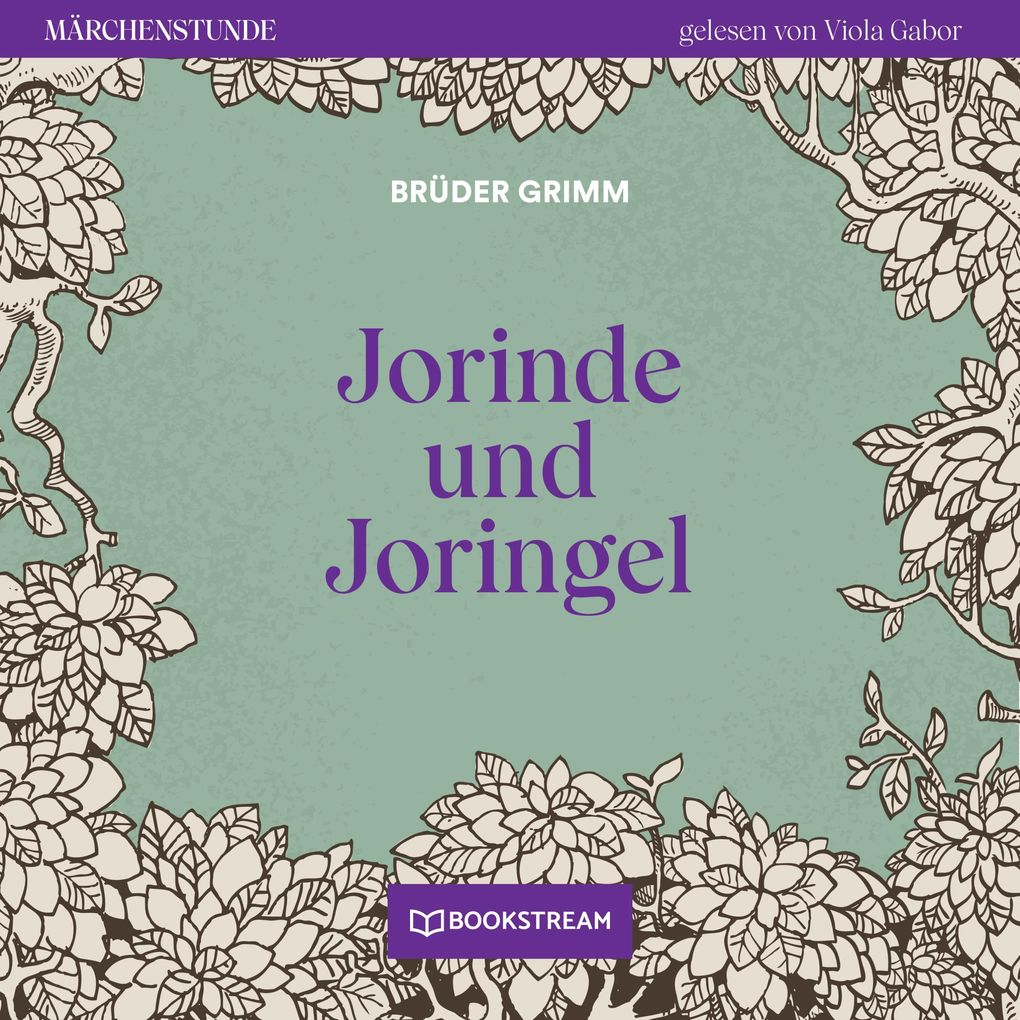 Produktbild: Jorinde und Joringel | Brüder Grimm