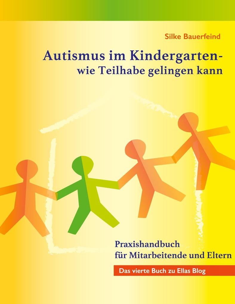 Produktbild: Autismus im Kindergarten - wie Teilhabe gelingen kann | Silke Bauerfeind
