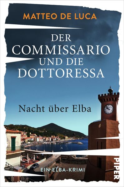 Produktbild: Der Commissario und die Dottoressa - Nacht über Elba | Matteo De Luca