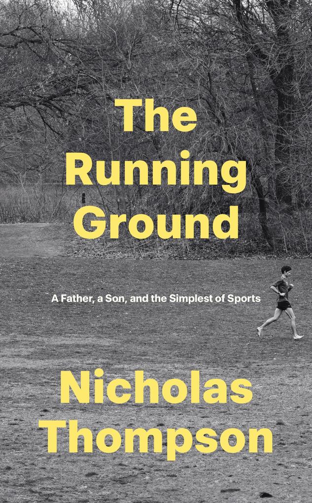 Produktbild: The Running Ground | Nick Thompson