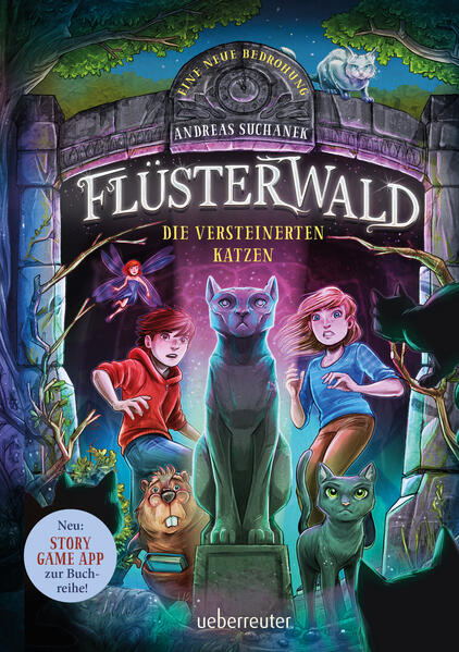 Produktbild: Flüsterwald - Eine neue Bedrohung. Die versteinerten Katzen. (Flüsterwald, Staffel II, Bd. 2) | Andreas Suchanek