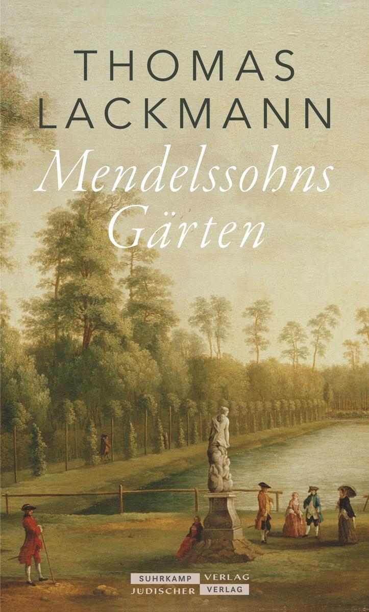 Produktbild: Mendelssohns Gärten | Thomas Lackmann