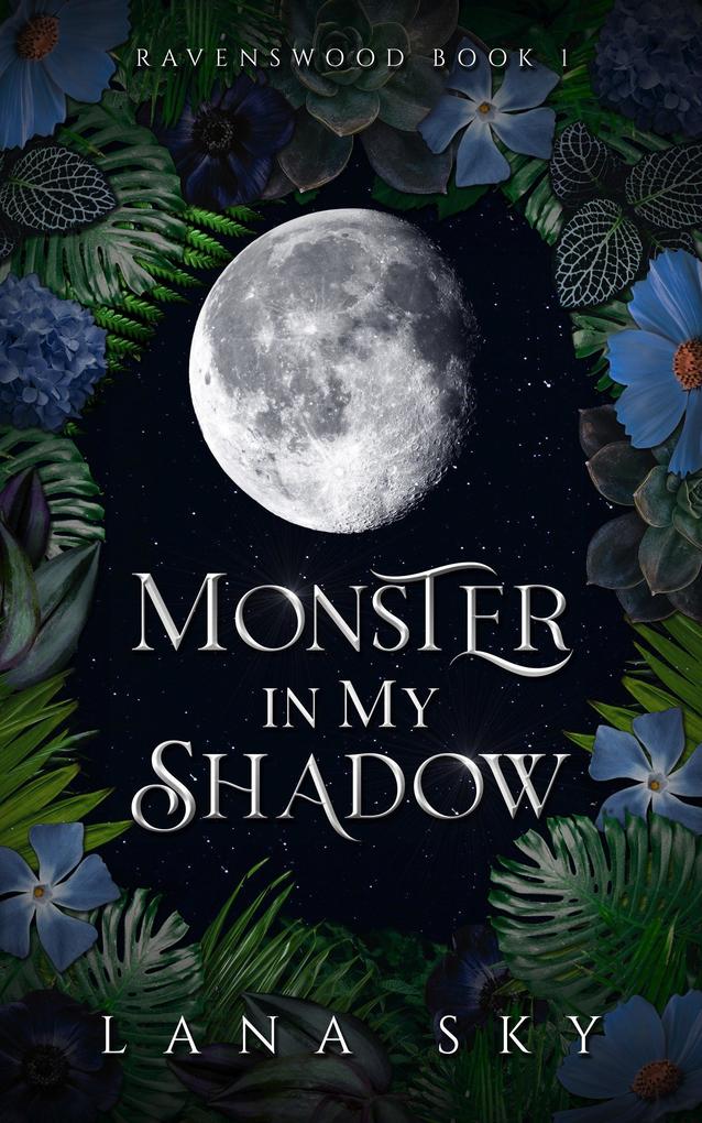 Produktbild: Monster in My Shadow (Ravenswood) | Lana Sky