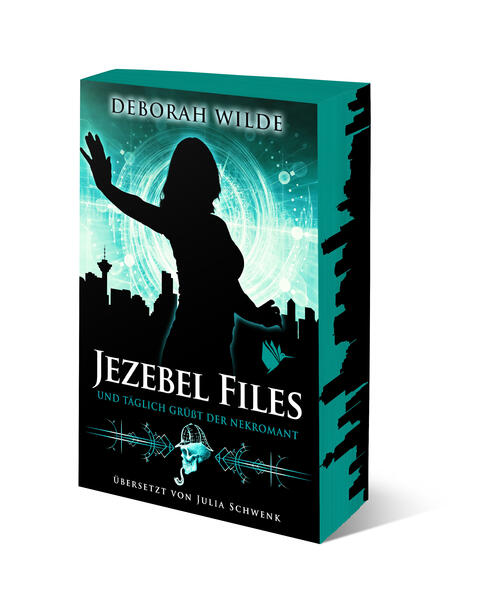 Produktbild: Jezebel Files - Und täglich grüßt der Nekromant | Deborah Wilde