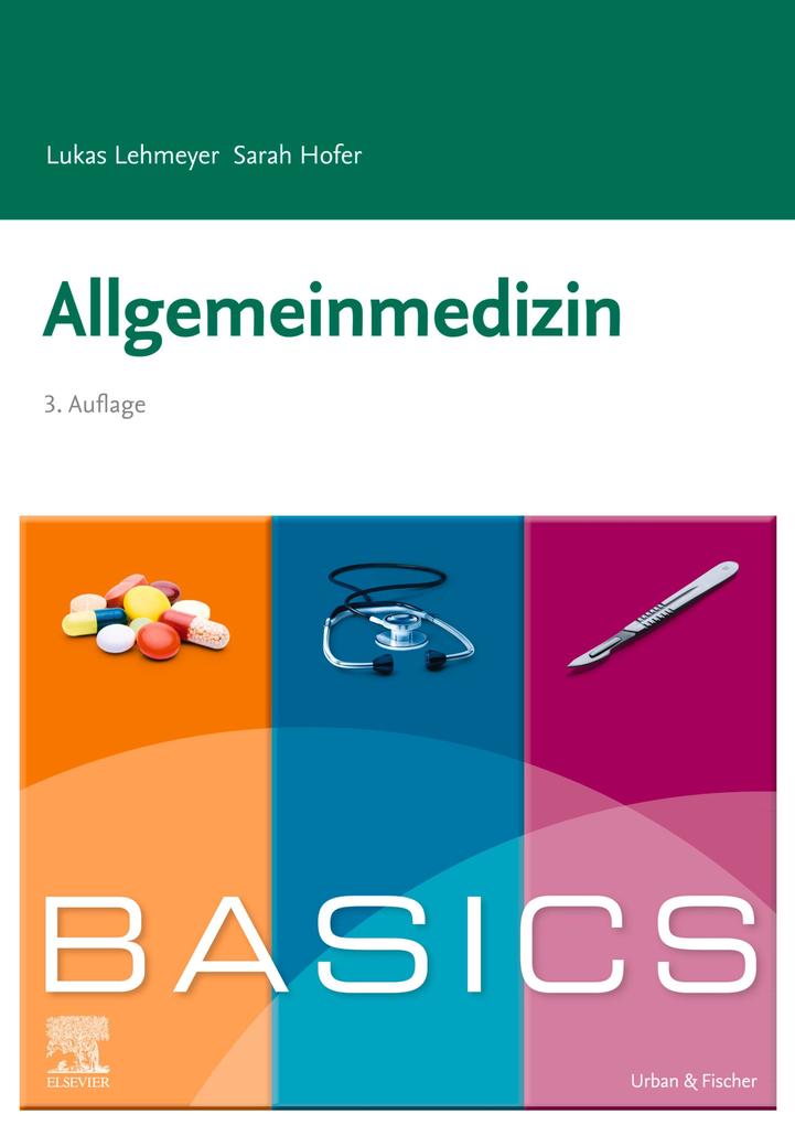Produktbild: BASICS Allgemeinmedizin | Lukas Lehmeyer, Sarah Hofer