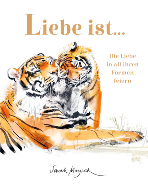 Produktbild: Liebe ist ... | Sarah Maycock