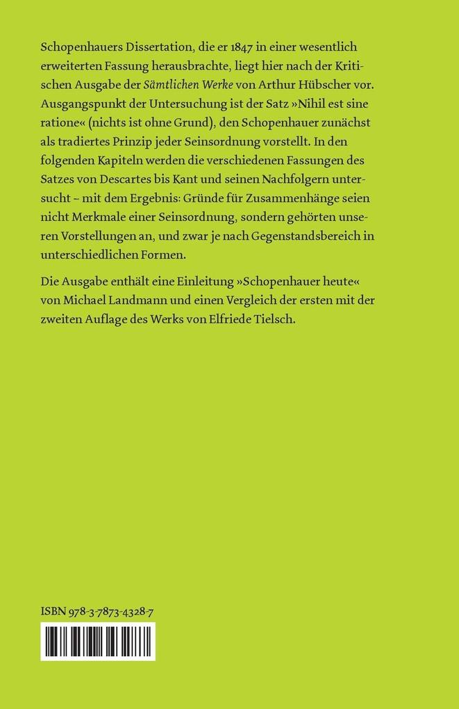 Weitere Ansicht: Über die vierfache Wurzel des Satzes vom zureichenden Grunde | Arthur Schopenhauer