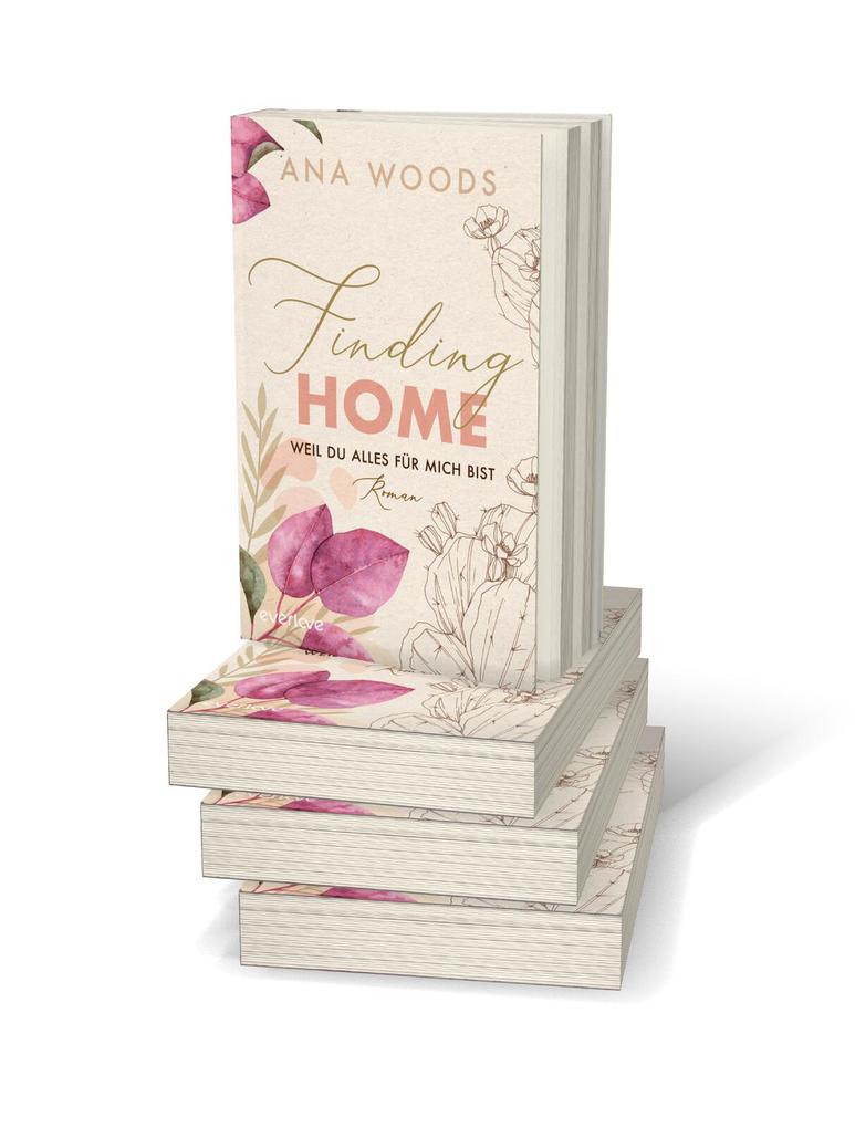 Weitere Ansicht: Finding Home - Weil du alles für mich bist | Ana Woods
