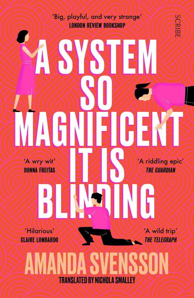 Weitere Ansicht: A System So Magnificent It Is Blinding | Amanda Svensson