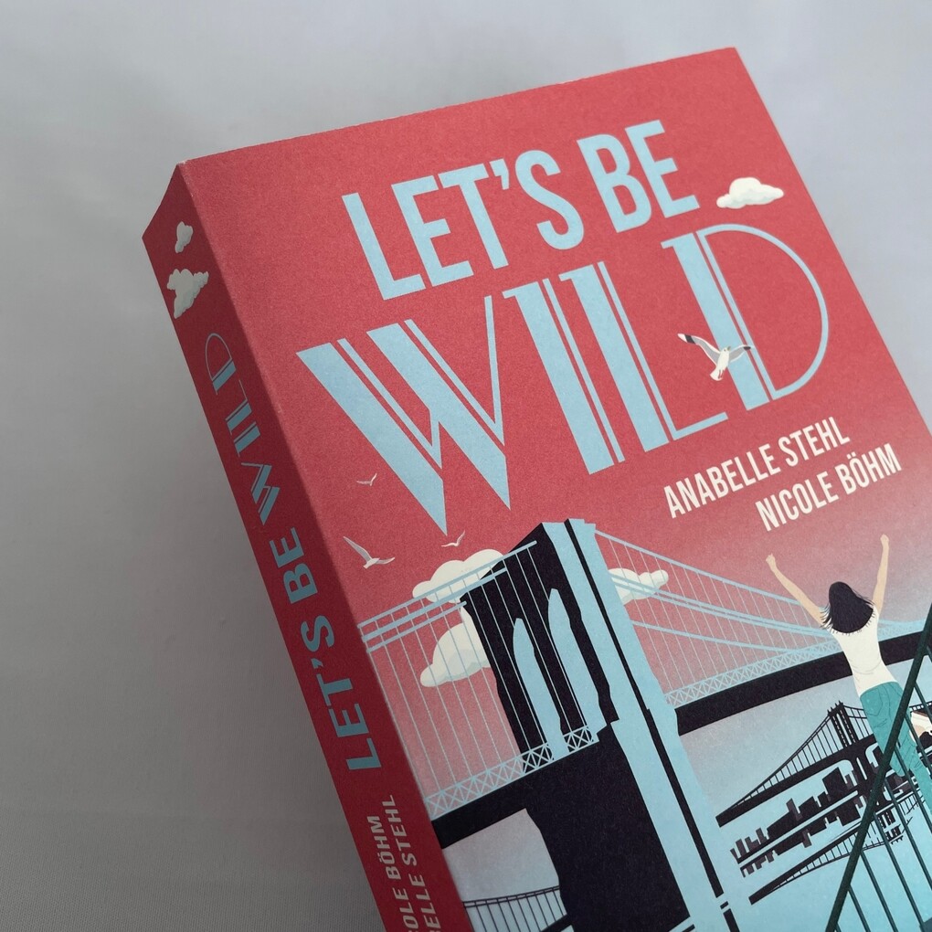 Weitere Ansicht: Let's be wild | Nicole Böhm, Anabelle Stehl