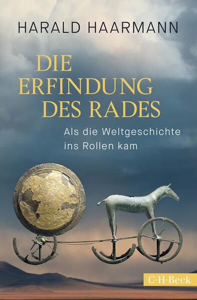 Produktbild: Die Erfindung des Rades | Harald Haarmann