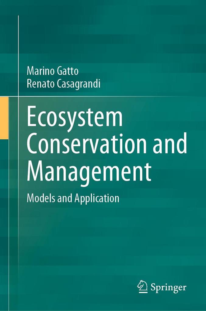 Produktbild: Ecosystem Conservation and Management | Marino Gatto, Renato Casagrandi