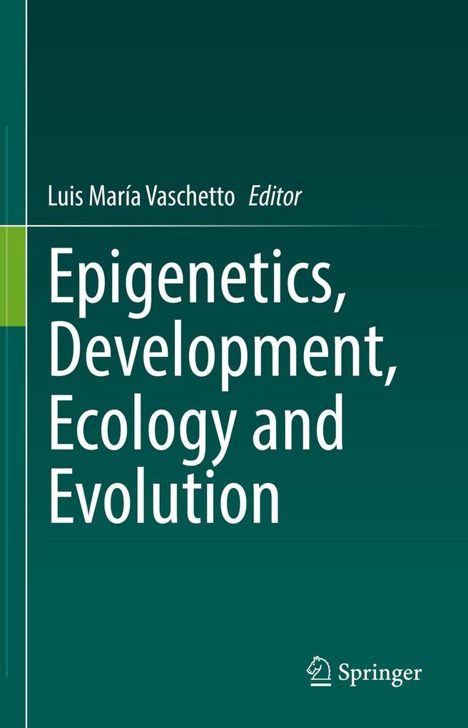 Produktbild: Epigenetics, Development, Ecology and Evolution