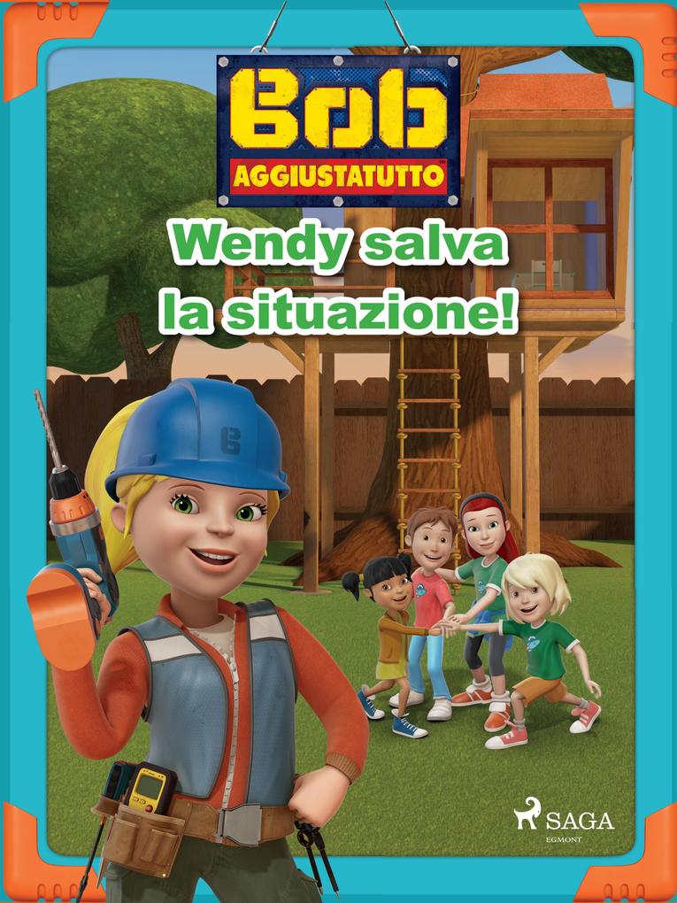 Produktbild: Bob Aggiustatutto - Wendy salva la situazione! | Mattel
